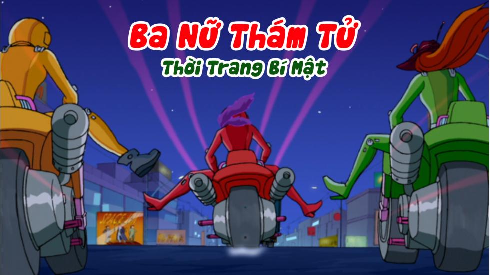 Ba Nữ Thám Tử (Phần 2): Tập 25_Thời Trang Bí Mật