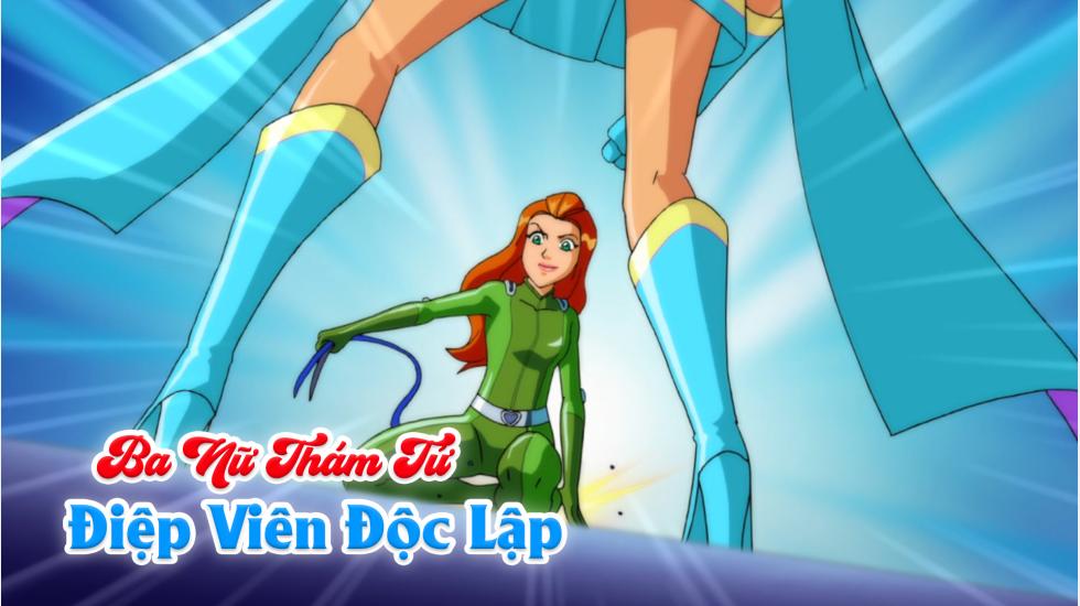 Ba Nữ Thám Tử (Phần 6): Tập 24_Điệp Viên Độc Lập