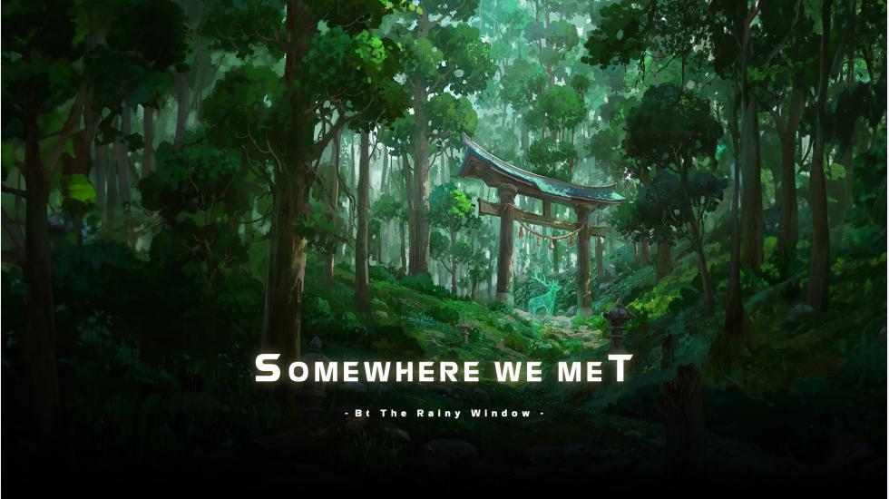 Somewhere We Met
