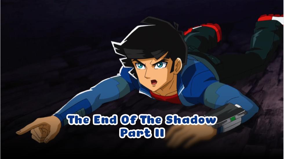 Redakai S2_ Ep 26: The End Of The Shadow: Part II”
