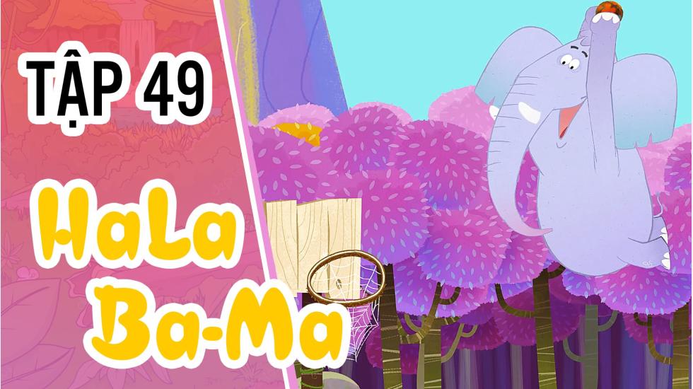 Halabama - Tập 49: Khu Rừng Vui Nhộn | Phim Hoạt Hình Nước Ngoài