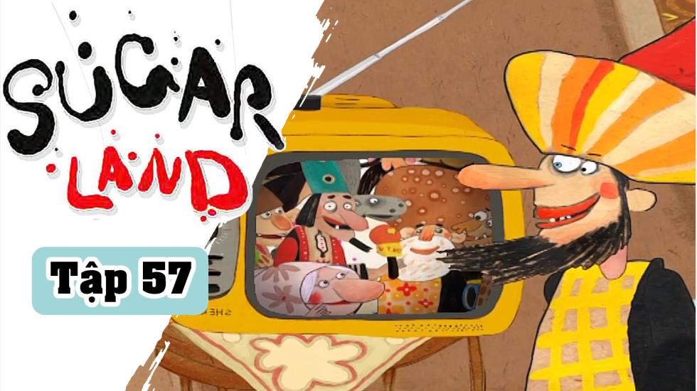 Sugarland - Tập 57: Xứ Đường | Phim Hoạt Hình Nước Ngoài