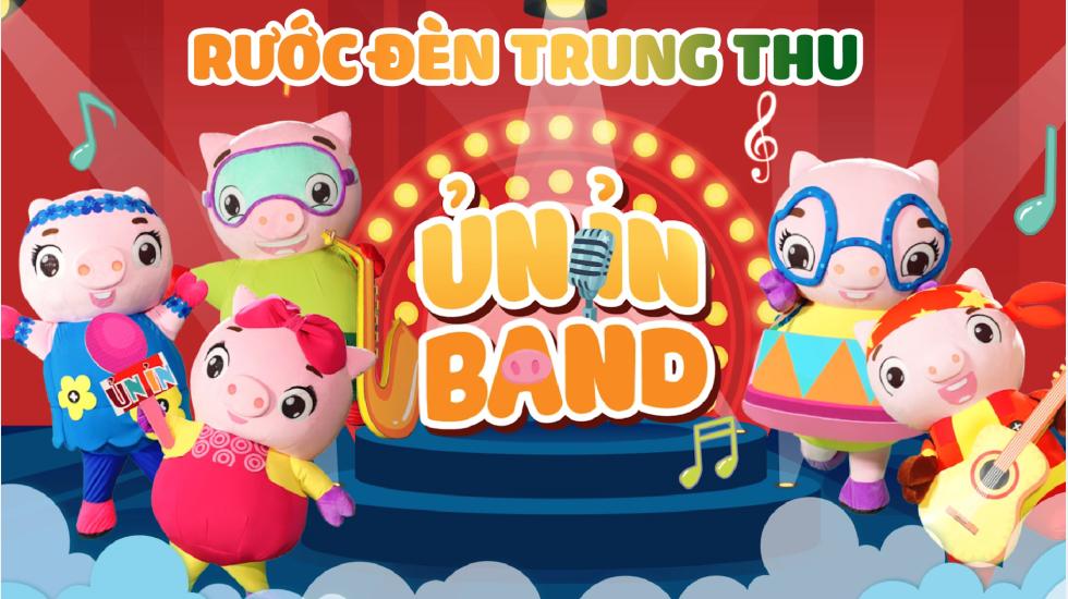 Rước Đèn Trung Thu - Ủn Ỉn Band | Nhạc Trung Thu Vui Nhộn Hay Nhất 2020 