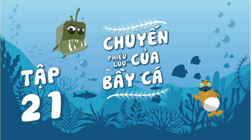 Puffer Fish - Chuyến Phiêu Lưu Của Bầy Cá - Tập 21 | Phim Hoạt Hình Nước Ngoài