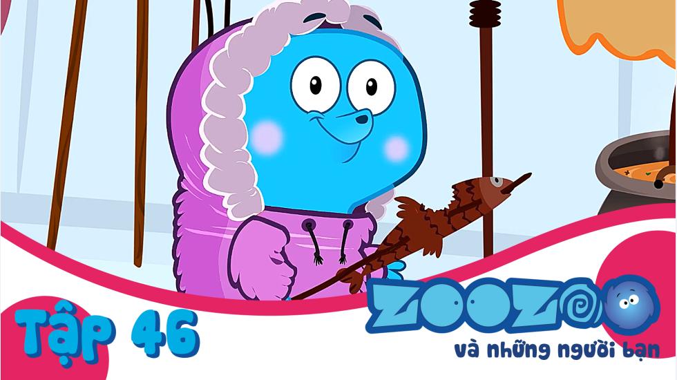 Zoozoo Và Những Người Bạn - Tập 46 | Phim Hoạt Hình Nước Ngoài