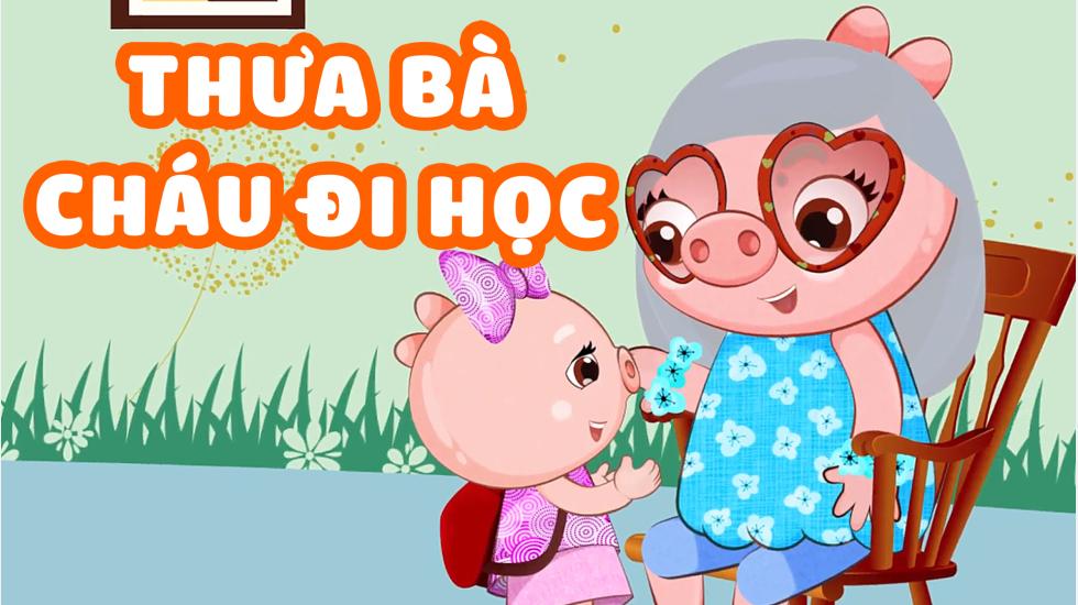 Thưa bà cháu đi học | Ban Nhạc Ủn Ỉn - Ca Nhạc Thiếu Nhi Vui Nhộn Hay Nhất 2020