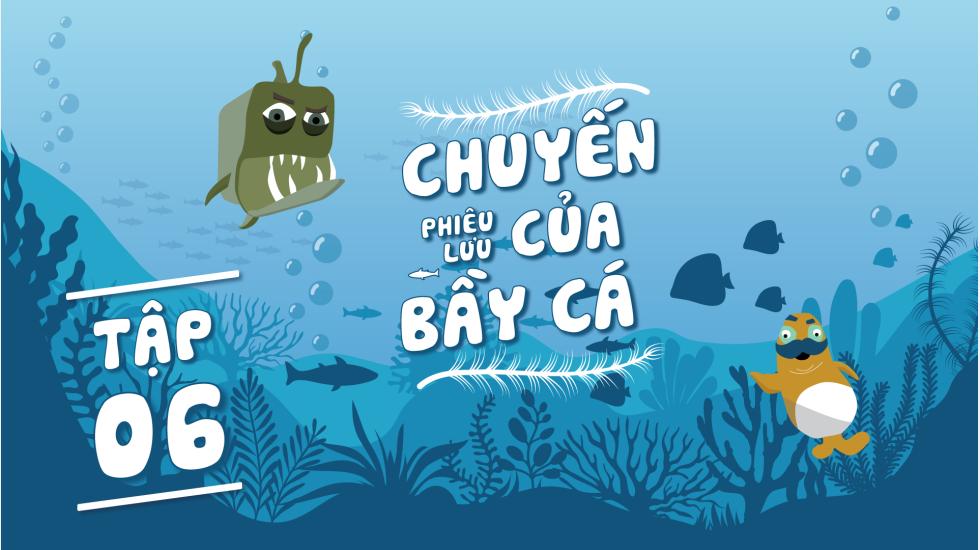 Puffer Fish - Chuyến Phiêu Lưu Của Bầy Cá - Tập 6 | Phim Hoạt Hình Nước Ngoài