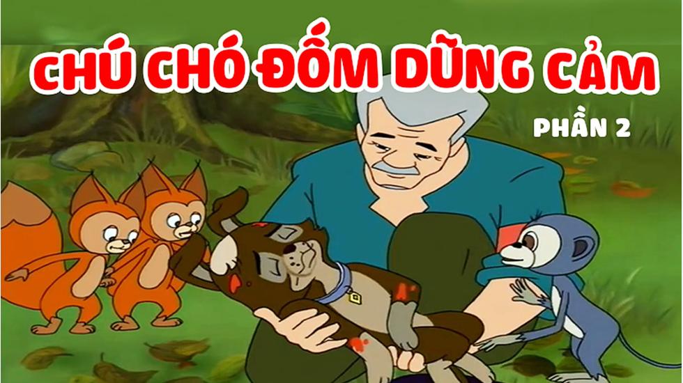 Chú chó đốm dũng cảm 2 | Phim Hoạt Hình Việt Nam Hay Nhất 2020