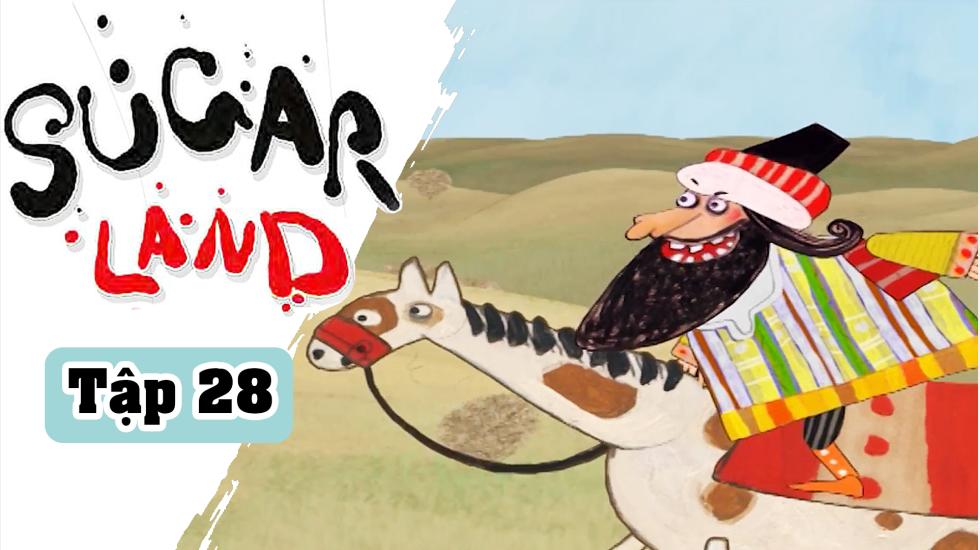 Sugarland - Tập 28: Xứ Đường | Phim Hoạt Hình Nước Ngoài