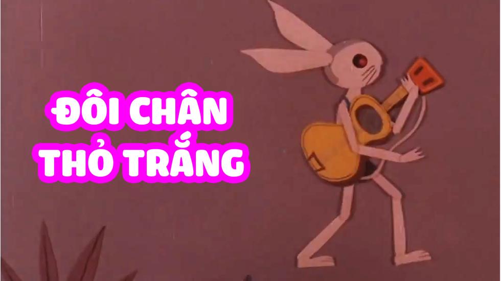 Đôi Chân Thỏ Trắng | Phim Hoạt Hình Việt Nam 2020