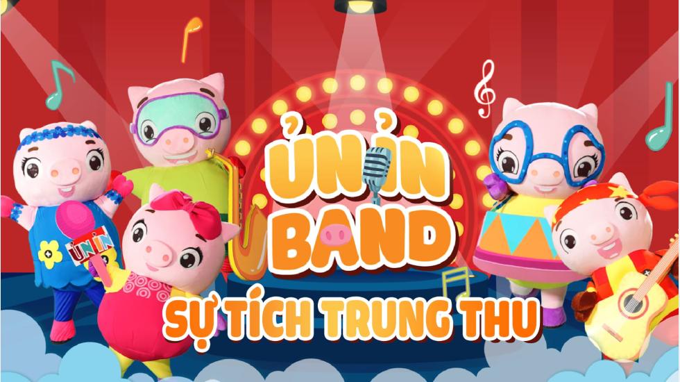 Sự Tích Trung Thu - Ủn Ỉn Band | MV Nhạc Trung Thu Vui Nhộn Hay Nhất 2020