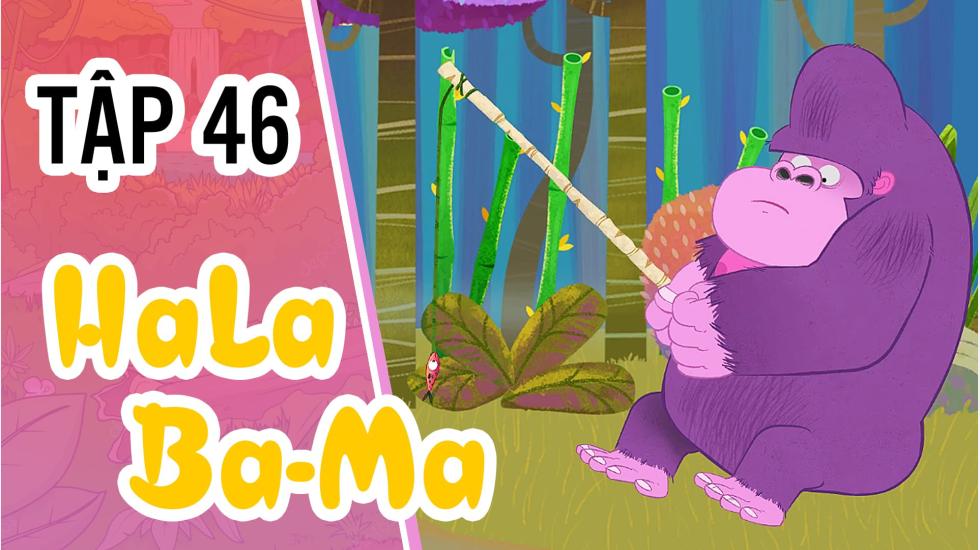 Halabama - Tập 46: Khu Rừng Vui Nhộn | Phim Hoạt Hình Nước Ngoài