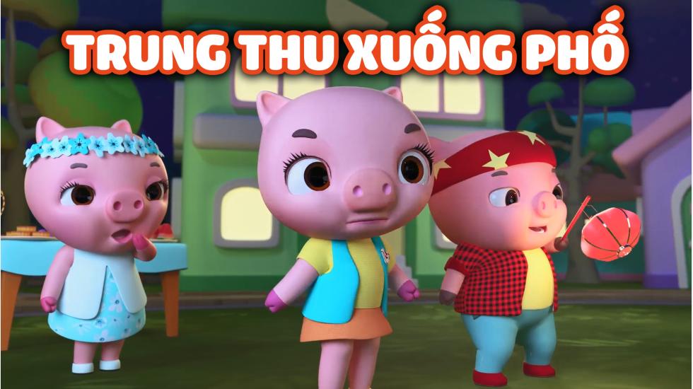 Trung Thu Xuống Phố | MV Nhạc Trung Thu Vui Nhộn Hay Nhất 2020