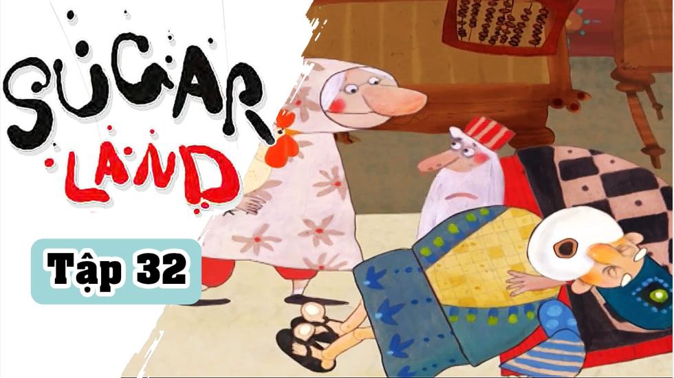 Sugarland - Tập 32: Xứ Đường | Phim Hoạt Hình Nước Ngoài