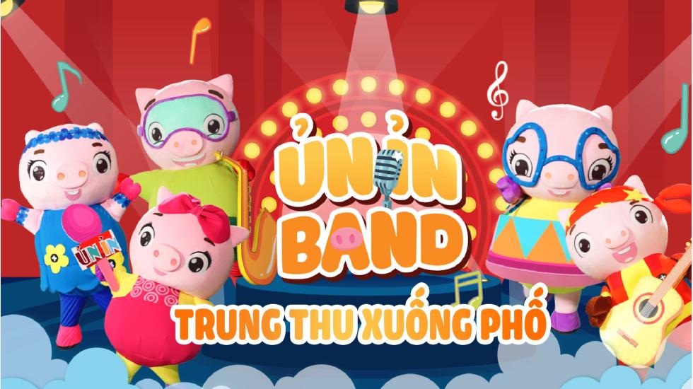 Trung Thu Xuống Phố - Ủn Ỉn Band | MV Nhạc Trung Thu Vui Nhộn Hay Nhất 2020