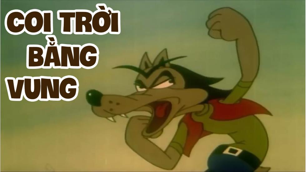 Coi Trời Bằng Vung | Phim Hoạt Hình Việt Nam 2020