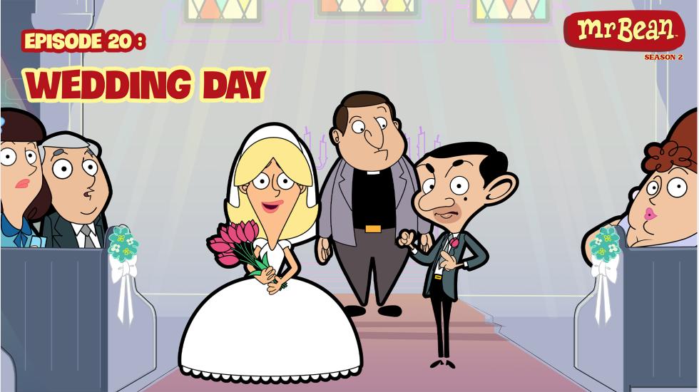 MrBeanAnimatedSeason02_EP20_WeddingDay MrBeanAnimatedSeason02_EP20_WeddingDay