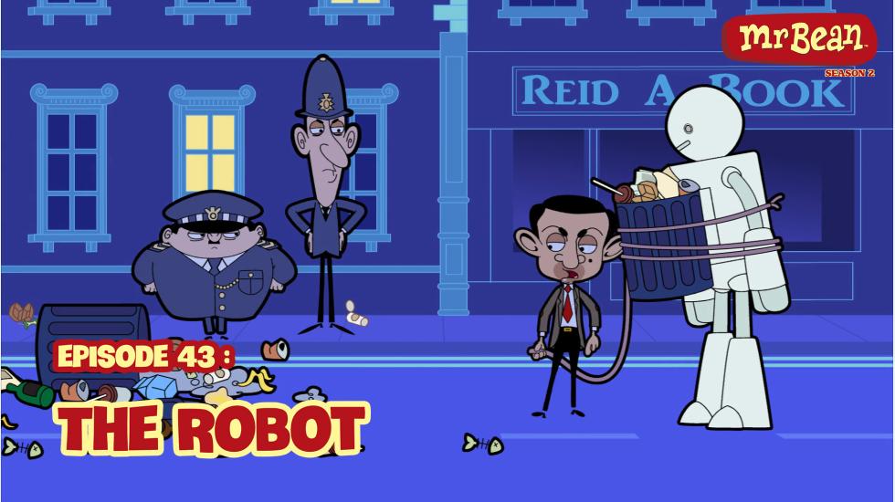 MrBeanAnimatedSeason02_EP43_TheRobot MrBeanAnimatedSeason02_EP43_TheRobot
