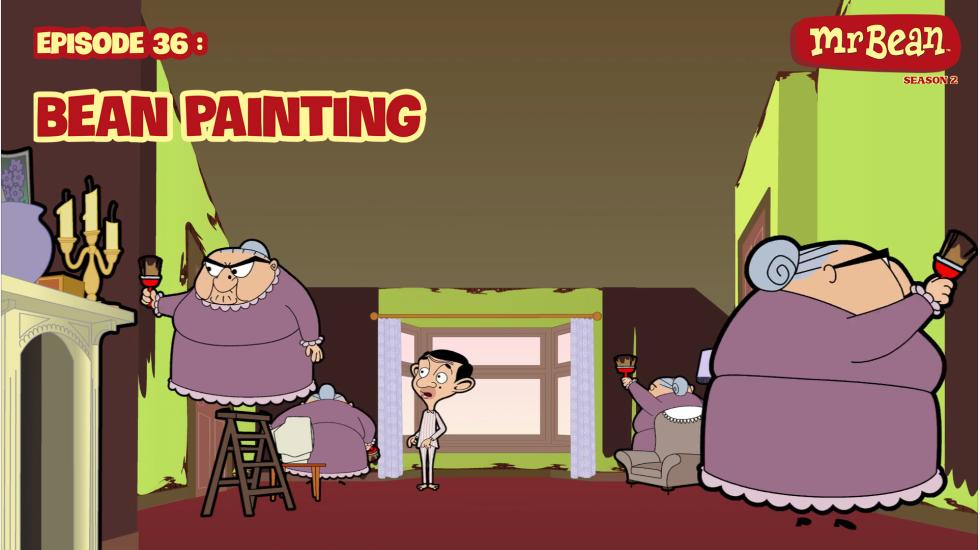 MrBeanAnimatedSeason02_EP36_BeanPainting MrBeanAnimatedSeason02_EP36_BeanPainting